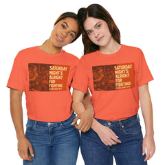 Music Inspired Unisex Tee - Saturday Nights All Right For Fighting Graphic