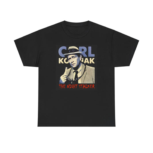 The Night Stalker Carl Kolchak Quote - Graphic Unisex Heavy Cotton Tee