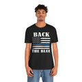 BACK THE BLUE Flag, Graphic Unisex Short Sleeve Tee