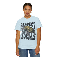 Respect the Locals T-Shirt — Sea Turtle Conservation Graphic Tee