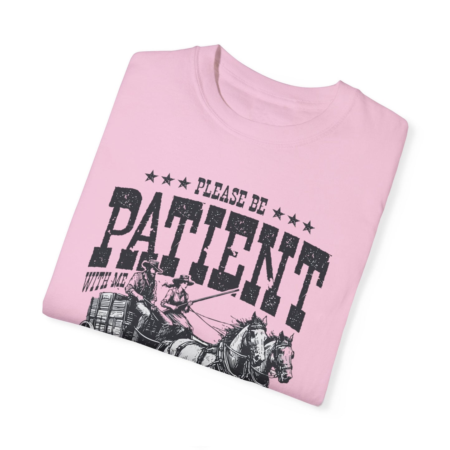 Please Be Patient With Me, I'm From The 1900s, Comfort Colors Graphic Unisex Shirt