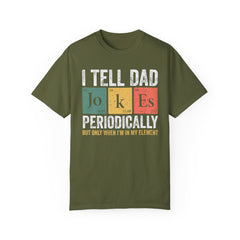 I TELL DAD JOKES  Comfort Colors 1717, unisex garment-dyed t-shirt,
