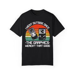 Retro Gamer Unisex T-Shirt - "I Went Outside Once"