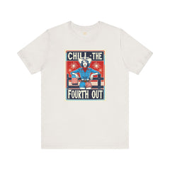 Chill The Fourth Out,Cowgirl Graphic, Unisex Jersey Short Sleeve Tee