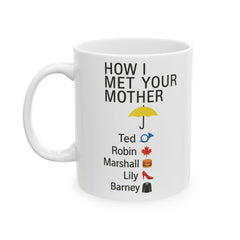 Unique HIMYM Ceramic Mug, Fan Gift