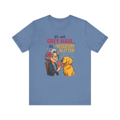 Wisdom Glitter Tee: Funny Gift for Dog Lovers, Mother's Day, Birthday, Casual Wear, Unisex Shirt