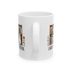 Book Lover quote mug, funny Librarian gift, white ceramic mug, 11oz,15oz mug, gift for Cat Lover, gift for him, gift for her, Birthday Gift