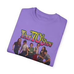 That '70s Show Cast T-Shirt - Unisex Garment-Dyed Tee