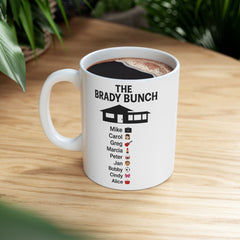 Ceramic Mug - Brady Bunch Coffee Lover Gift for Mom - Funny TV Series Fan Kitchen Decor