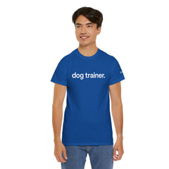 Dog Trainer T‑Shirt — "dog trainer." Front Logo with "we believe..." Positive Training Back Text