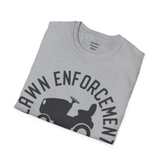 Lawn Enforcement Officer Unisex Softstyle T-Shirt What a unique gift idea for Fathers Day Birthday or any time of the year