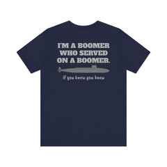 Veteran Submarine Tee — "I’m a Boomer Who Served on a Boomer" Navy Crew Shirt