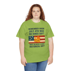 Patriotic Humor Tee, July 4th Shirt, Independence Day Apparel, Funny American T-Shirt, Meme Shirt, History Lovers Gift