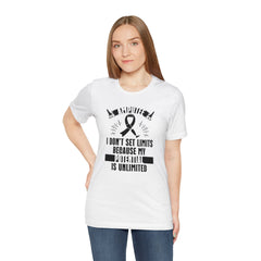Motivational Amputee Quote - Unisex T Shirt