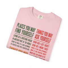 Lyric Quote Graphic T-Shirt — 'Places You May Find Yourself / Things You May Ask Yourself'