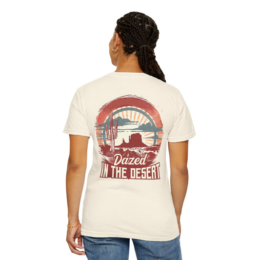 Dazed In The Desert - Vintage Style Graphic Comfort Colors Tee Shirt