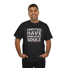 Unisex Heavy Cotton Tee - Amputees Have Unbreakable Souls