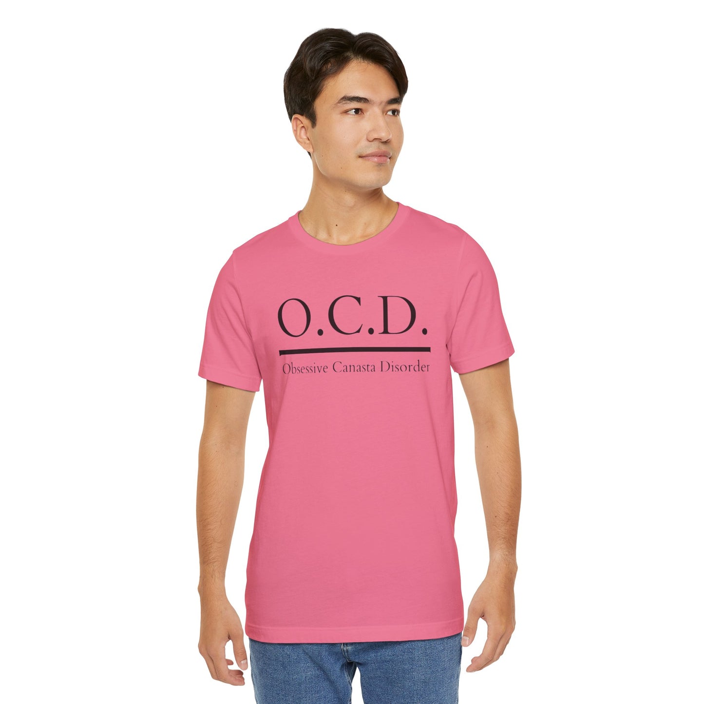 OCD Obsessive Canast Disorder - Graphic Unisex Tee