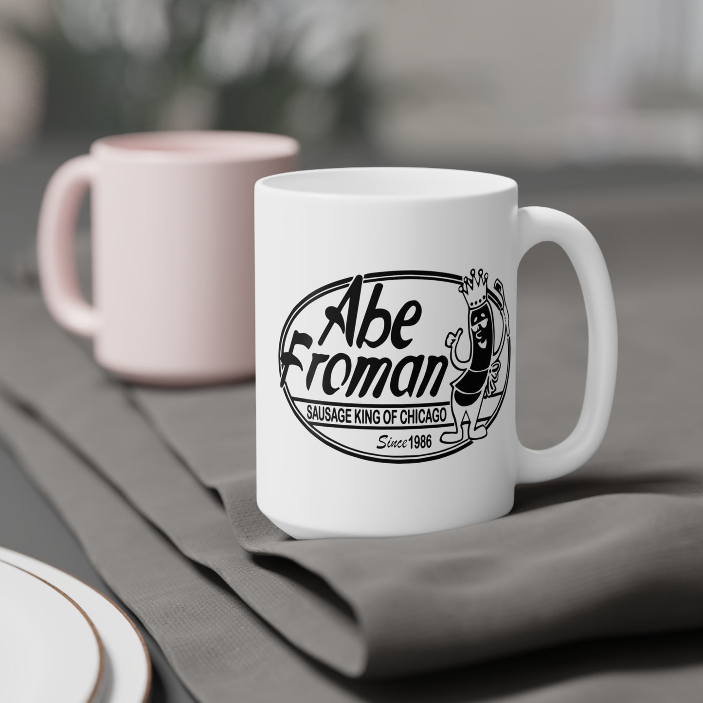 Abe Froman Sausage King - Ceramic Mugs (11oz\15oz\20oz) Ferris Beuller / Movie Quote / Unique Gift / Gift for him / Gift for Her / 80s Movie