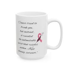 Cancer tried to break you, but instead, it revealed the indomitable spirit that resides within. Keep shining survivor, Cancer Awareness