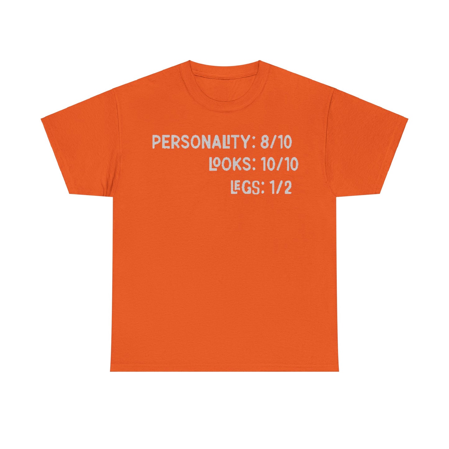 Personality, Looks, Fingers Count - Unisex Heavy Cotton Tee / Prosthetic Humor / One Leg / One Arm / Missing Fingers