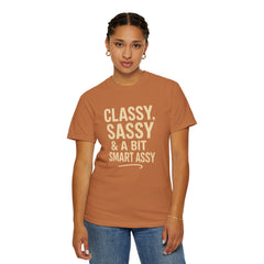 Classy Sassy T-shirt, Unisex Casual Top, Statement Tee, Gift for Her, Fashion Apparel, Birthday Humor Shirt