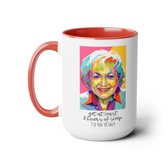 Betty White Quote Mug,gift for fans,pop culture item,Gift for her.