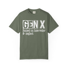 Raised on Hose Water and Neglect — Retro Graphic T-Shirt (Vintage Gift for Gen X)