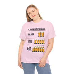 T-Shirt -  "A" School Math for Sailors Funny Beer Graphic Tee