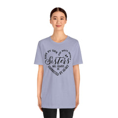 Sisters Unisex Jersey Short Sleeve Tee