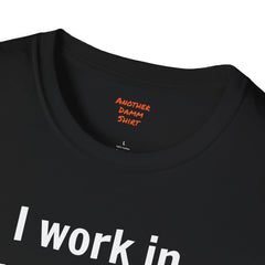 I work in prosthetics. I'm a 'limb-itless' professional! - T-Shirt