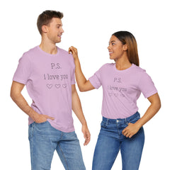 PS I LOVE YOU - Unisex Jersey Short Sleeve Tee