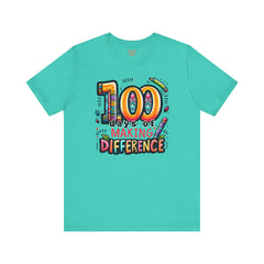100 DAYS of MAKING DIFFERENCE - Unisex Short Sleeve Tee