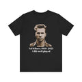 Val Kilmer Tribute Short Sleeve Tee - A Life Well Played