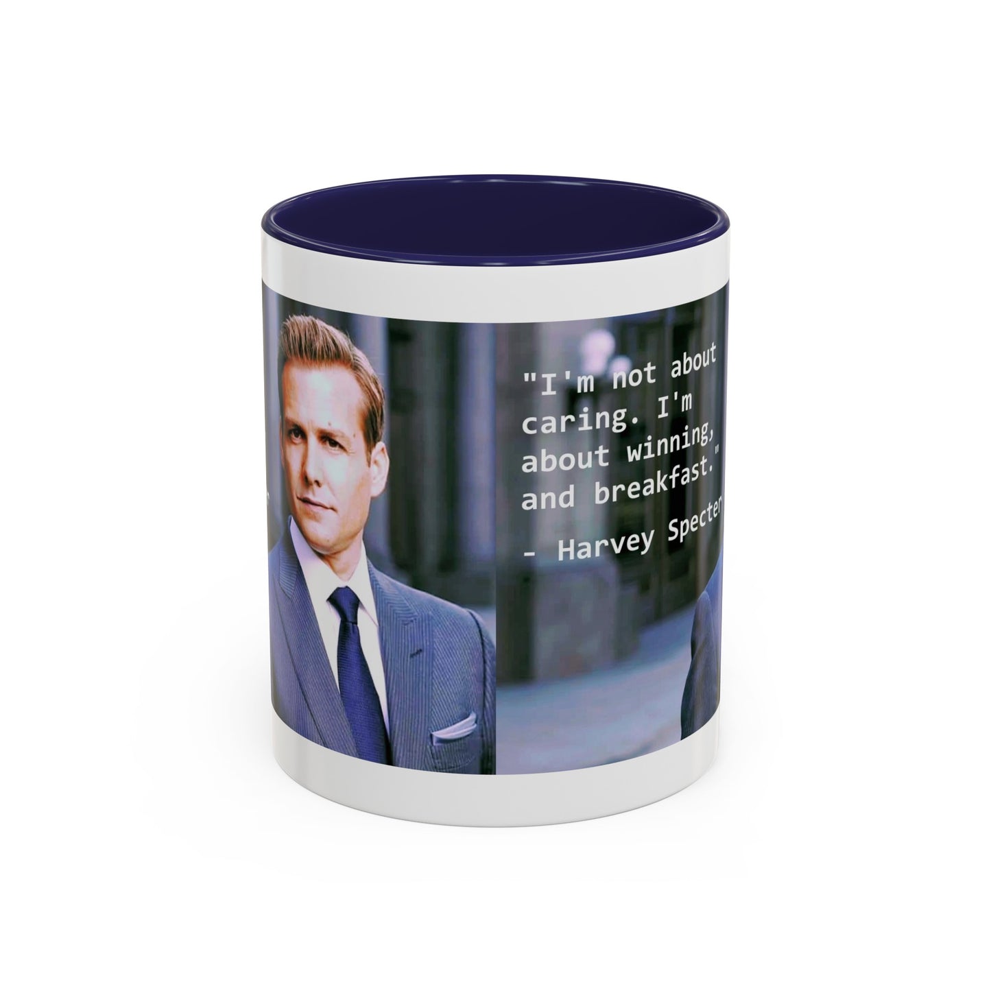 Harvey Specter Suits Mug: Inspirational TV Quote, 11-15oz