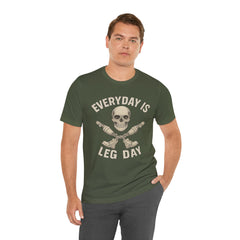 Fitness Tee | Leg Amputee Funny Skull, Everyday Leg Day Gym Shirt, Workout Top