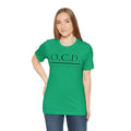 OCD Obsessive Canast Disorder - Graphic Unisex Tee