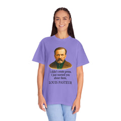 Louis Pasteur Portrait Tee – "I didn't create germs, I just warned you about them."