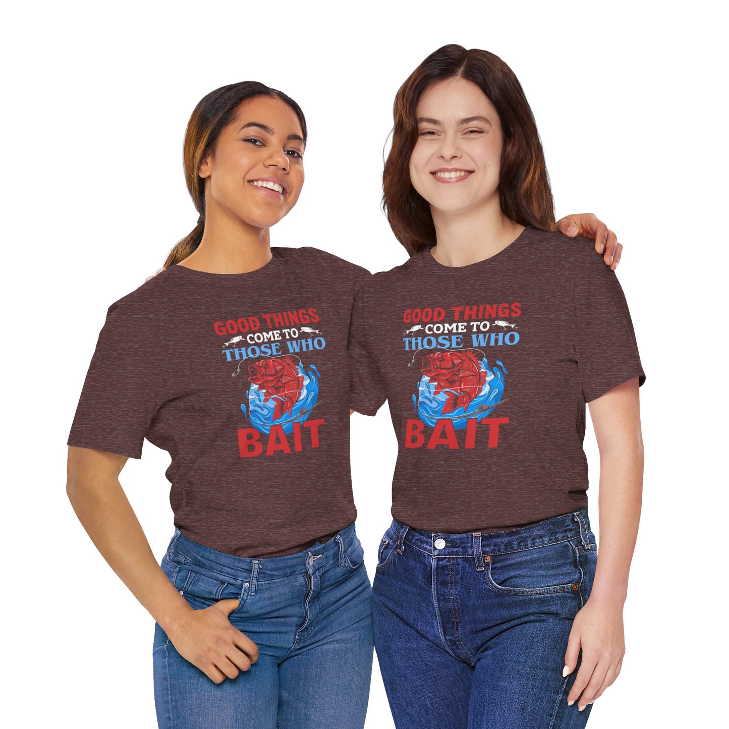 Good Things Come To Those Who Bait Unisex Softstyle T-Shirt