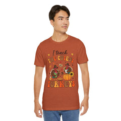 I Teach The Cutest Turkeys Teacher Appreciation T-Shirt