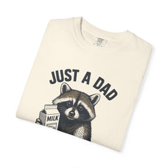 Just a Dad Raccoon T-Shirt | Garment-Dyed Tee for Father’s Day, Dad Gift, Animal Lover Shirt, Funny Dad Apparel, Gift for New Dads
