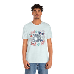 Coastal Fourth of July Tee – "America But Make It Coastal" Graphic T-Shirt