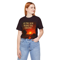 As The Sun Burns The Ground Short Sleeve Tee - Get The Led Out, Zeppelin Inspirational Nature Design