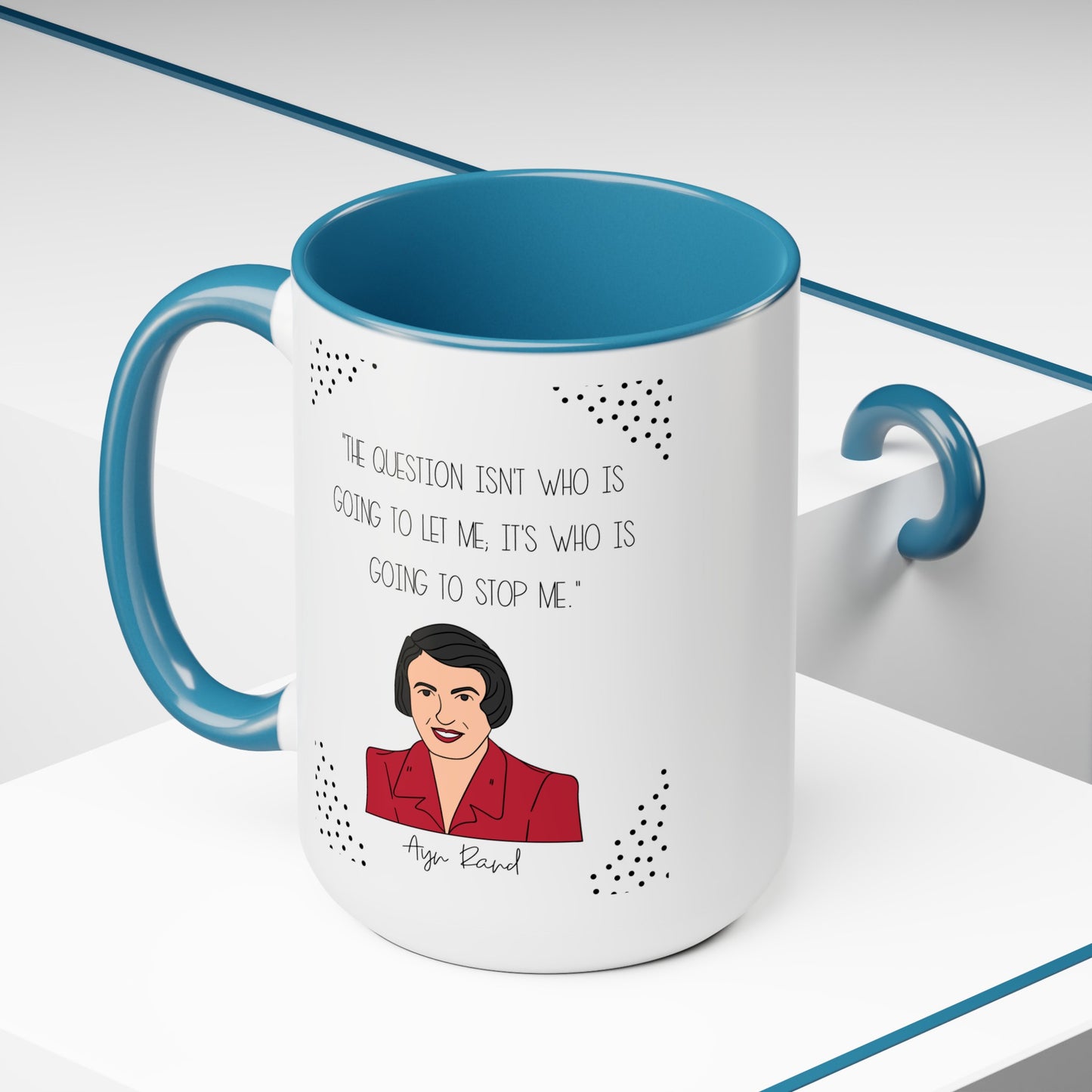 Ayn Rand Quote Mug,Famous Author Mug,inspirational mug,Woman literary gift,history buff cup,teacher mug idea,Gift for reader,famous quote