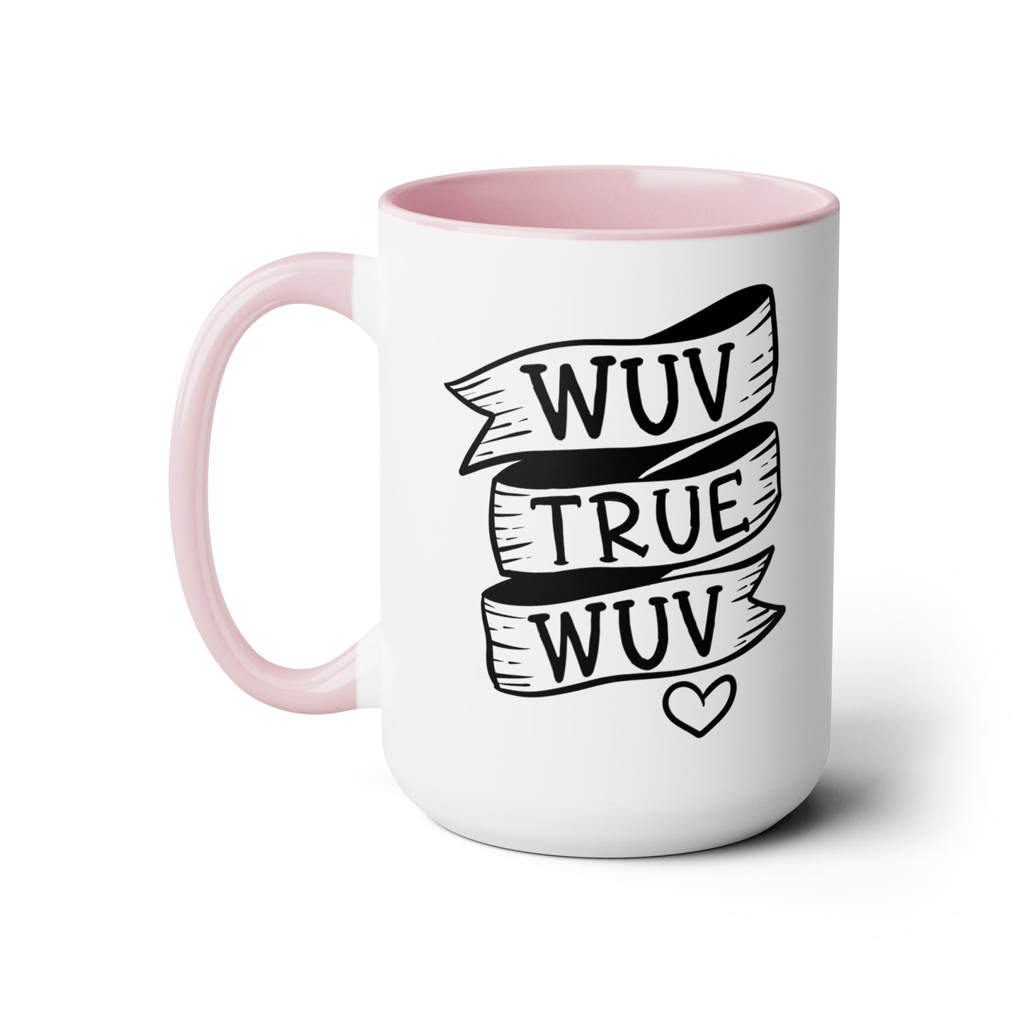 Princess Bride Quote Mug: True Wuv, 80s Movie Gift