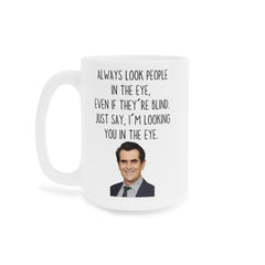Phil Dunphy Phil's-osophy, Ceramic Mug,11oz,15oz,20oz, Fathers Day Gift, ModernFamily, GiftForHim, GiftForHer, Fun Realtor, RealEstateHumor