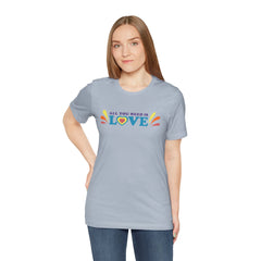 All You Need Is Love Graphic Unisex T-Shirt
