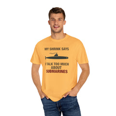 Submarine Humor T-Shirt - Funny Unisex Tee for Nautical Lovers, Gift for Submarine Enthusiasts, Casual Wear, Maritime Joke Shirt