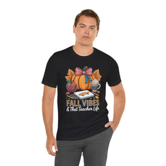 Fall Vibes Teacher T-Shirt — That Teacher Life Tee