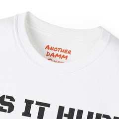 Leg or Arm Amputee Funny Quote - Unisex Ultra Cotton Tee | Amputee Humor,Limb Awareness.Amputee Excuse,Amputee Fun,Gift For Him,Gift For Her